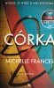 CÓRKA - Michelle Frances